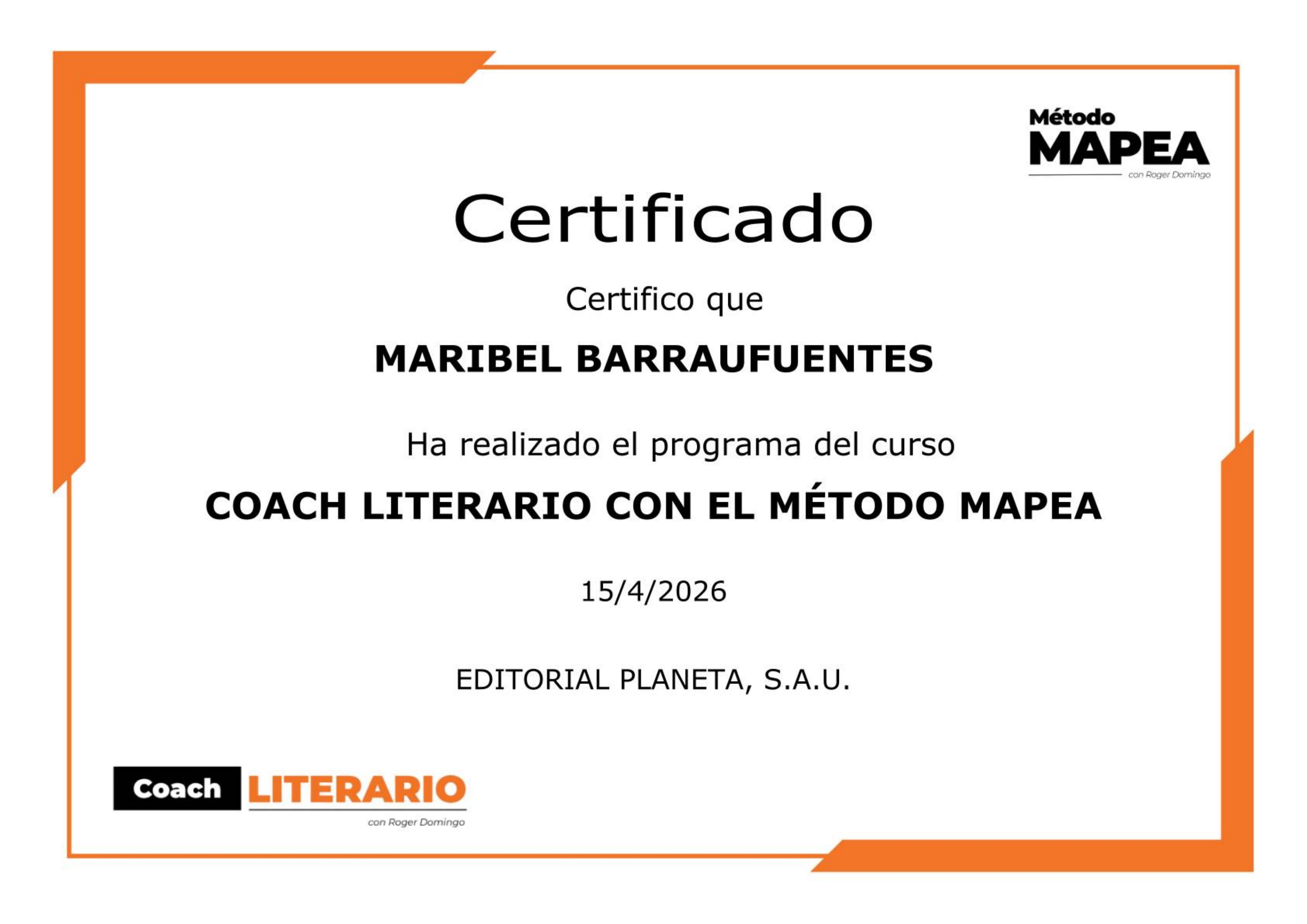 Certificado oficial del programa Coach Literario con el Método MAPEA expedido por Editorial Planeta a Maribel Barrau Fuentes